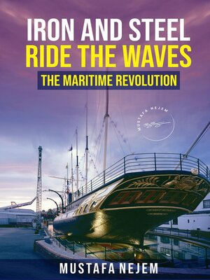 cover image of Iron and Steel Ride the Waves